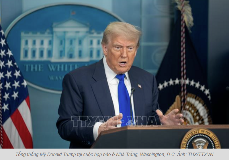 Tổng thống Mỹ Donald Trump cảnh báo về việc áp mức thuế quan cao hơn